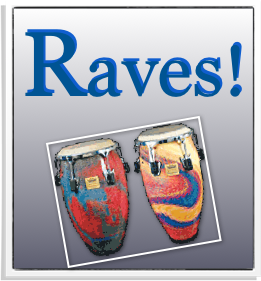Raves!￼
